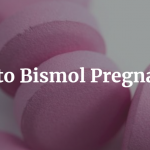 Pepto Bismol Pregnancy