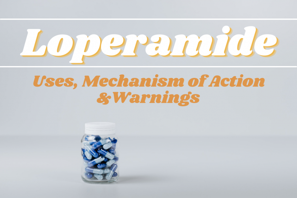 Loperamide